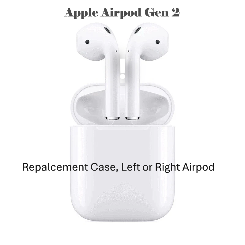 Genuine Apple AirPods Gen 2 – OEM Replacement Left, Right, or Case